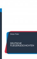 eBook: Deutsche Fliegergeschichten