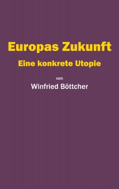 eBook: Europas Zukunft