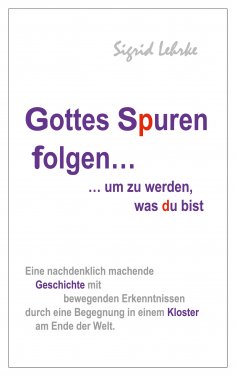 eBook: Gottes Spuren folgen, um zu werden, was du bist