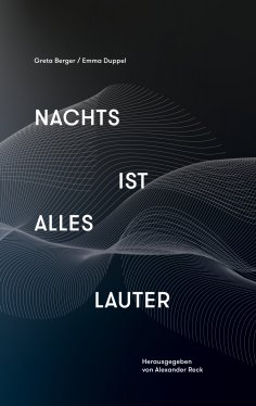 ebook: Nachts ist alles lauter