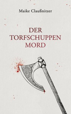 eBook: Der Torfschuppenmord