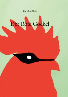 eBook: Der rote Gockel