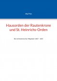 eBook: Hausorden der Rautenkrone und St. Heinrichs-Orden