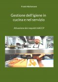 eBook: Gestione dell'igiene in cucina e nel servizio