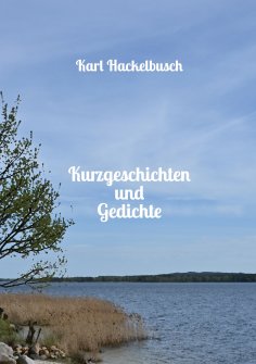 eBook: Kurzgeschichten und Gedichte