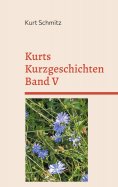 eBook: Kurts Kurzgeschichten Band V