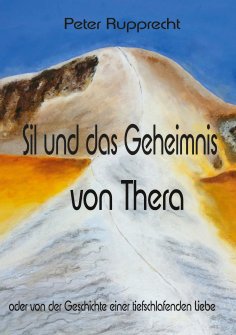 eBook: Sil und das Geheimnis von Thera