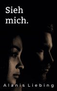 eBook: Sieh mich.