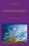 ebook: Geschichtenbuch der Ewigkeit