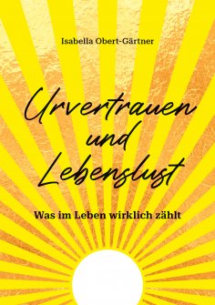 eBook: Urvertrauen und Lebenslust