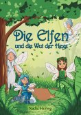 ebook: Die Elfen und die Wut der Hexe