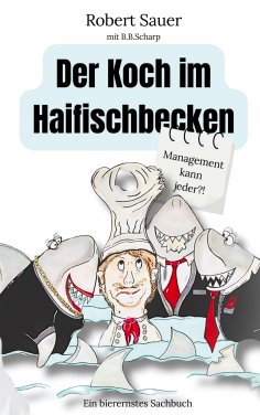 ebook: Der Koch im Haifischbecken