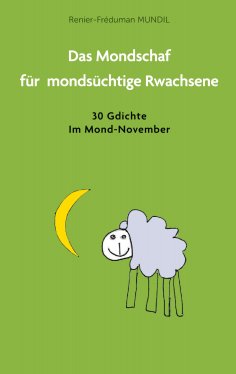 ebook: Das Mondschaf für mondsüchtige Rwachsene