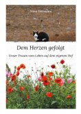 eBook: Dem Herzen gefolgt