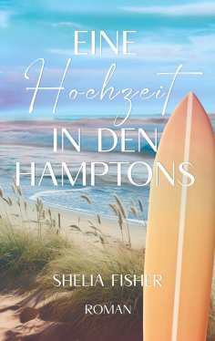 eBook: Eine Hochzeit in den Hamptons