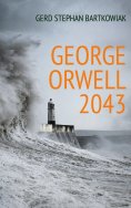 eBook: George Orwell 2043