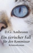 eBook: Ein tierischer Fall für den Kommissar