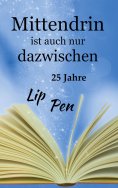 eBook: Mittendrin ist auch nur dazwischen