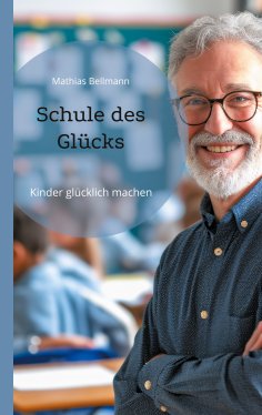 ebook: Schule des Glücks