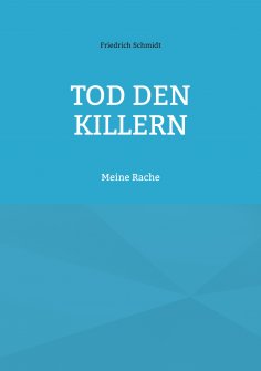 eBook: Tod den Killern