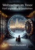 eBook: Weihnachten im Tresor