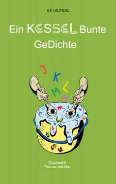 eBook: Ein KESSEL Bunte GeDichte