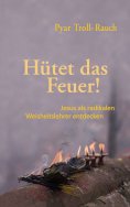 eBook: Hütet das Feuer!