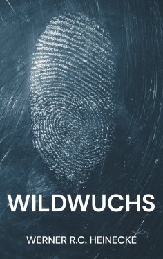 eBook: Wildwuchs