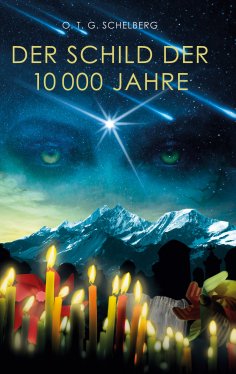 eBook: Der Schild der 10000 Jahre