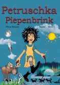 eBook: Petruschka Piepenbrink