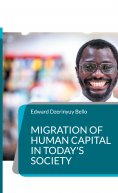 eBook: Migration of Human Capital in Today's Society