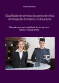 eBook: Qualidade de serviço do ponto de vista do hóspede do hotel e restaurante