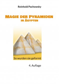 ebook: Magie der Pyramiden in Ägypten