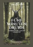 eBook: Der 5 Minuten Druide