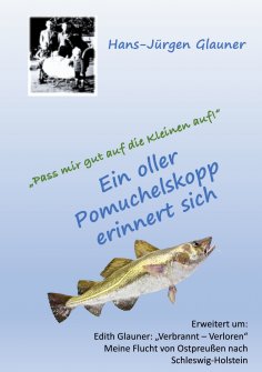 eBook: "Pass mir gut auf die Kleinen auf!"