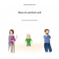 eBook: Was ich wirklich will