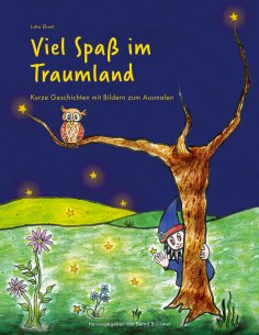eBook: Viel Spaß im Traumland