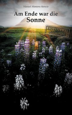 eBook: Am Ende war die Sonne