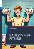 eBook: Badezimmer-Fitness