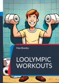 eBook: Loolympic Workouts