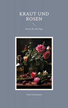 eBook: Kraut und Rosen