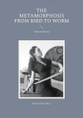 eBook: The Metamorphosis from Bird to Worm