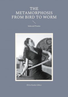 eBook: The Metamorphosis from Bird to Worm