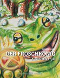 eBook: Der Froschkönig & die Kinder Fryas