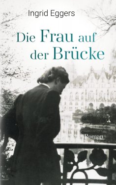 eBook: Die Frau auf der Brücke