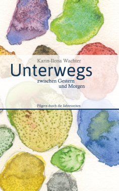 ebook: Unterwegs zwischen Gestern und Morgen
