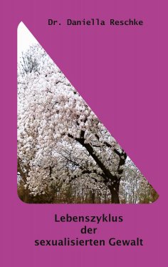 eBook: Lebenszyklus der sexualisierten Gewalt