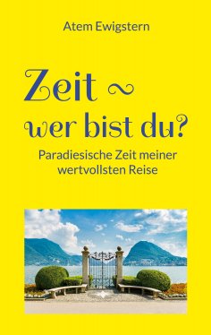 eBook: Zeit - wer bist du?