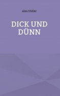 eBook: Dick und Dünn