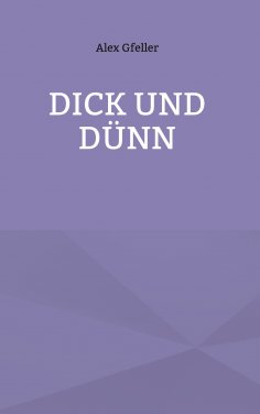 eBook: Dick und Dünn